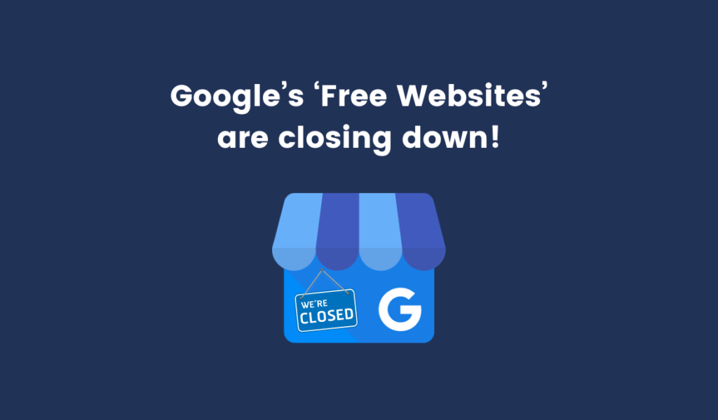 Google's Free Websites are Closing Down